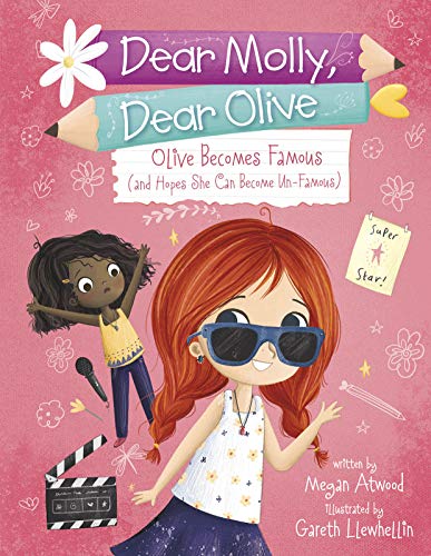 Beispielbild fr Olive Becomes Famous (and Hopes She Can Become Un-Famous) zum Verkauf von Better World Books