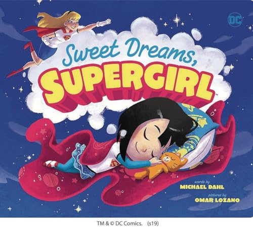 Imagen de archivo de Sweet Dreams, Supergirl (DC Super Heroes) a la venta por ZBK Books