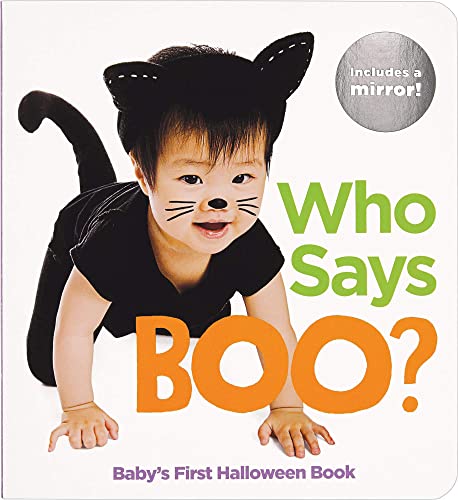Stock image for Who Says Boo?: Baby's First Halloween Book (Highlights? Baby Mirror Board Books) for sale by Gulf Coast Books