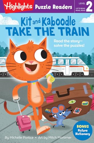 Beispielbild fr Kit and Kaboodle Take the Train (Highlights Puzzle Readers) zum Verkauf von SecondSale