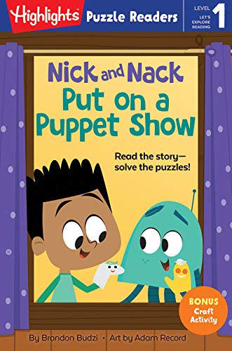 9781684379859: Nick and Nack Put on a Puppet Show (Highlights Puzzle Readers)
