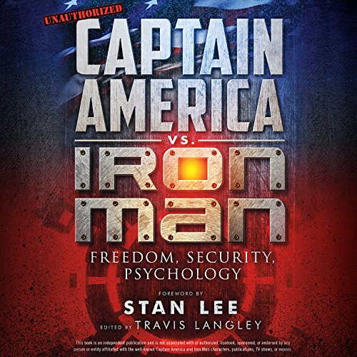 Stock image for Captain America vs. Iron Man: Freedom, Security, Psychology for sale by medimops