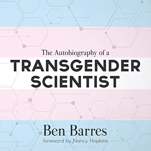 Stock image for The Autobiography of a Transgender Scientist for sale by Revaluation Books