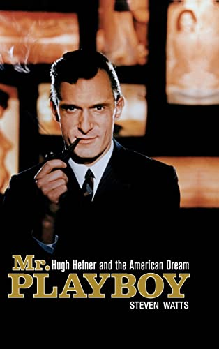 9781684421718: Mr. Playboy: Hugh Hefner and the American Dream