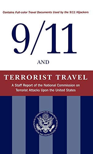Stock image for 911 and Terrorist Travel A Staff Report of the National Commission on Terrorist Attacks Upon the United States for sale by PBShop.store US