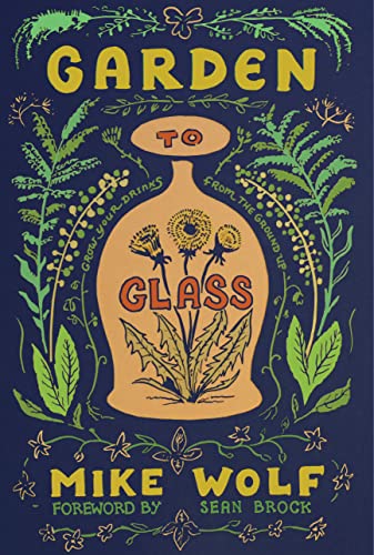 Beispielbild fr Garden to Glass zum Verkauf von Blackwell's