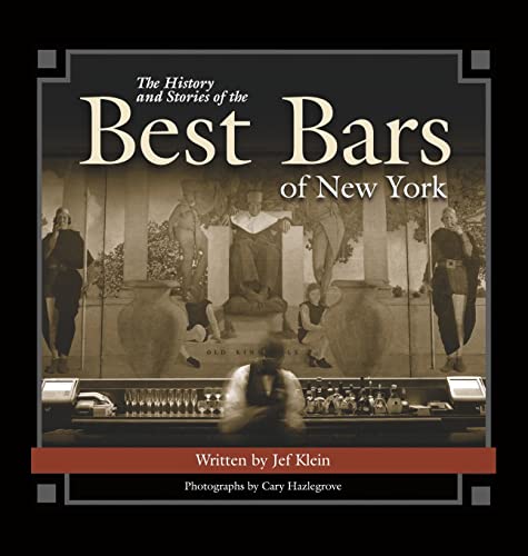 Stock image for The History and Stories of the Best Bars of New York (Historic Photos) for sale by -OnTimeBooks-