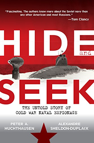 Stock image for Hide and Seek: The Untold Story of Cold War Naval Espionage for sale by HPB-Emerald
