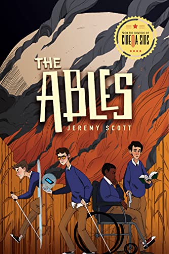 Imagen de archivo de The Ables : The Ables, Book 1 a la venta por Better World Books: West