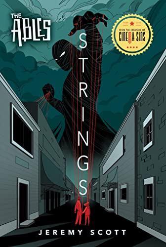 Beispielbild fr Strings : The Ables, Book 2 zum Verkauf von Better World Books