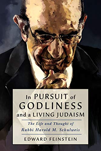 Imagen de archivo de In Pursuit of Godliness and a Living Judaism: The Life and Thought of Rabbi Harold M. Schulweis a la venta por ThriftBooks-Atlanta