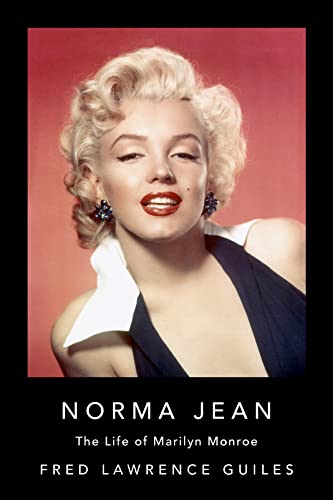 Stock image for Norma Jean: The Life of Marilyn Monroe (Fred Lawrence Guiles Old Hollywood Collection) for sale by SecondSale