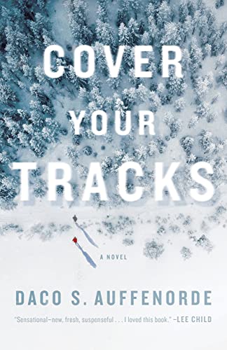 Stock image for Cover Your Tracks for sale by Dream Books Co.