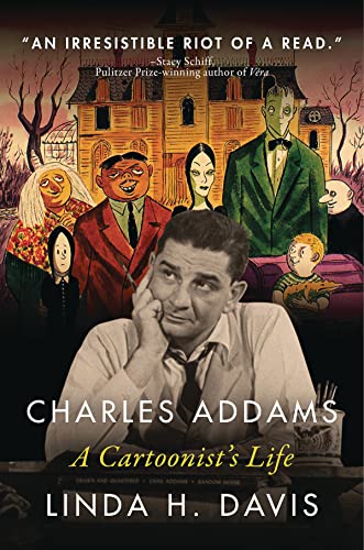 Beispielbild fr Charles Addams: A Cartoonist's Life zum Verkauf von BooksRun