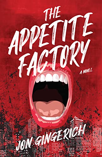 Stock image for The Appetite Factory for sale by Housing Works Online Bookstore