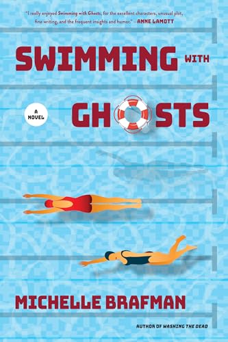Beispielbild fr Swimming with Ghosts: A Novel zum Verkauf von BooksRun