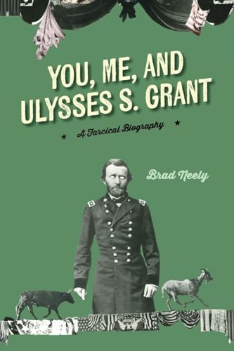 Beispielbild fr You, Me, and Ulysses S. Grant (Paperback) zum Verkauf von Grand Eagle Retail