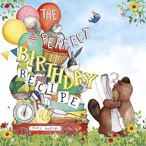 Stock image for The Perfect Birthday Recipe for sale by Better World Books