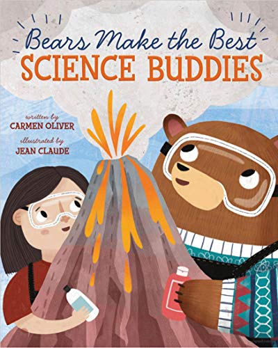 Stock image for Bears Make the Best Science Buddies for sale by WorldofBooks