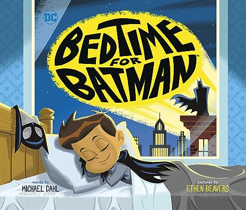 9781684467709: BEDTIME FOR BATMAN YR PICTURE BOOK (Dc Super Heroes)