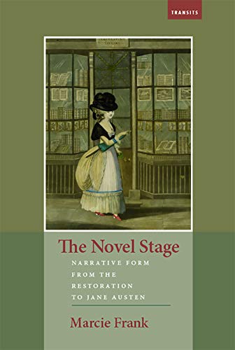 Imagen de archivo de The Novel Stage Narrative Form from the Restoration to Jane Austen a la venta por Michener & Rutledge Booksellers, Inc.