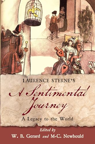 9781684482764: Laurence Sterne’s A Sentimental Journey: A Legacy to the World (Transits: Literature, Thought & Culture, 1650-1850)