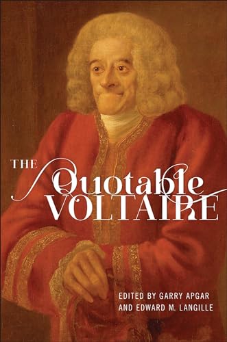 Imagen de archivo de The Quotable Voltaire a la venta por GF Books, Inc.