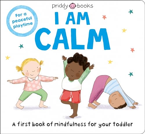 Stock image for Mindful Me: I Am Calm for sale by Better World Books: West