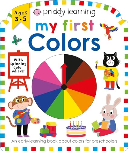 Stock image for Priddy Learning: My First Colors for sale by Reliant Bookstore