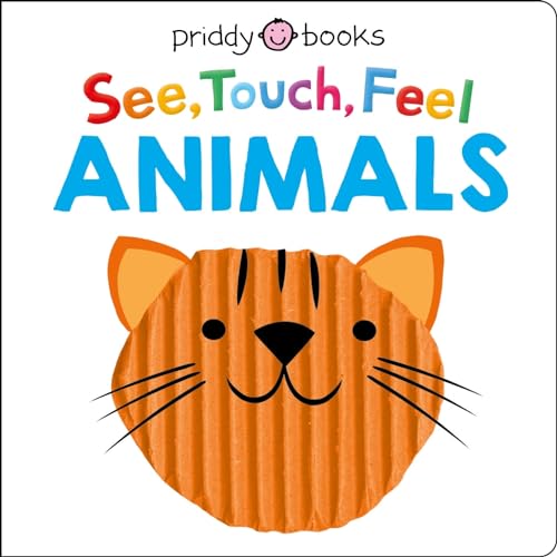 Stock image for See Touch Feel: Animals for sale by Dream Books Co.