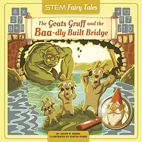 Beispielbild fr The Goats Gruff and the Baa-Dly Built Bridge zum Verkauf von Blackwell's