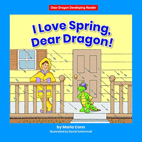 Stock image for I Love Spring, Dear Dragon! for sale by ThriftBooks-Dallas