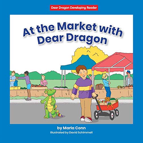 Beispielbild fr At the Market with Dear Dragon (Dear Dragon Developing Readers. Level A) zum Verkauf von Buchpark