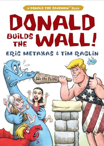 Beispielbild fr Donald Builds the Wall (Donald the Caveman) zum Verkauf von Wonder Book