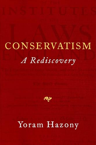 Stock image for Conservatism: A Rediscovery for sale by Zoom Books Company