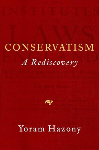 Stock image for Conservatism: A Rediscovery for sale by PlumCircle