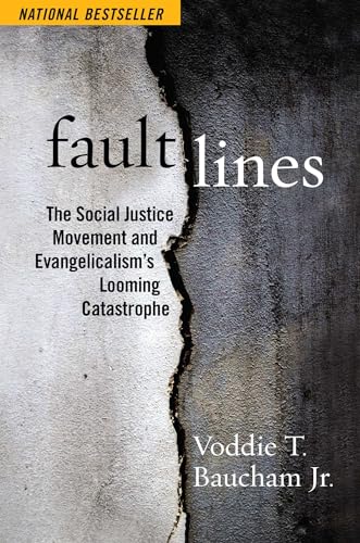 Stock image for Fault Lines: The Social Justice Movement and Evangelicalism's Looming Catastrophe for sale by Dream Books Co.