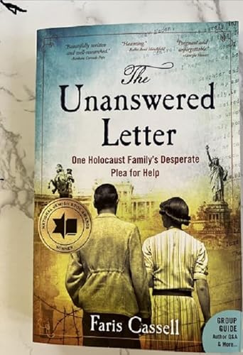 Stock image for The Unanswered Letter: One Holocaust Family's Desperate Plea for Help for sale by The Maryland Book Bank