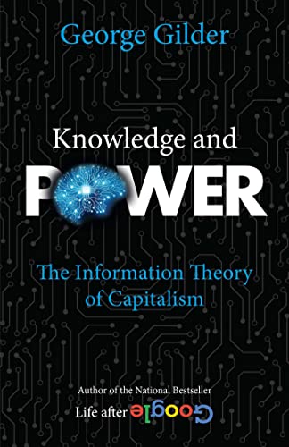 9781684513000: Knowledge and Power: The Information Theory of Capitalism