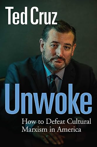 Stock image for Unwoke: How to Defeat Cultural Marxism in America for sale by Goodwill San Antonio