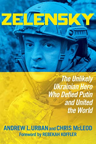 Beispielbild fr Zelensky: The Unlikely Ukrainian Hero Who Defied Putin and United the World zum Verkauf von Bookmonger.Ltd
