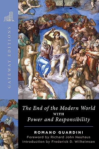 9781684515370: The End of the Modern World: With Power and Responsibility