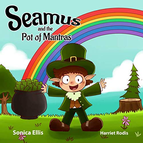 Stock image for Seamus and the Pot of Mantras: (I'm Thankful) for sale by SecondSale