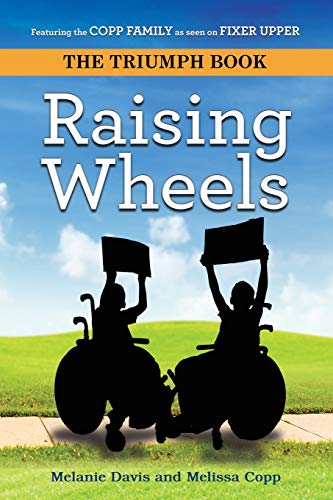 9781684546305: Raising Wheels: 3 (The Triumph Book)