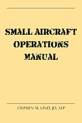 Stock image for Small Aircraft Operations Manual for sale by Orion Tech