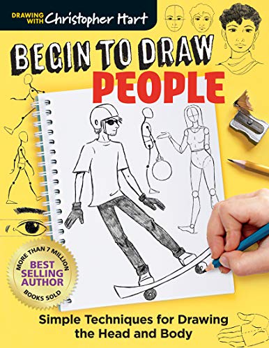 9781684620005: Begin to Draw People: Simple Techniques for Drawing the Head and Body (Drawing with Christopher Hart)