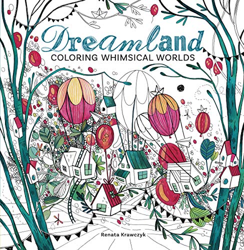 Stock image for Dreamland: Coloring Whimsical Worlds for sale by HPB-Diamond