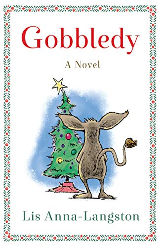 Imagen de archivo de Gobbledy: A Novel a la venta por Decluttr