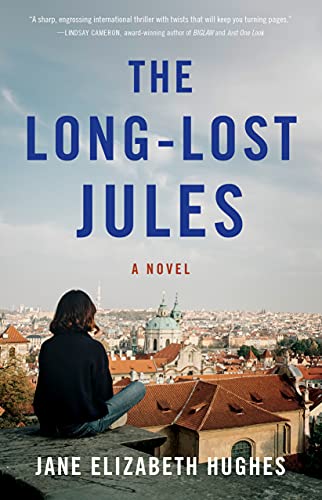 Stock image for The Long-Lost Jules: A Novel for sale by SecondSale