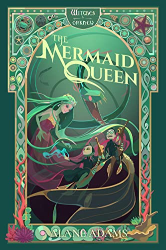 Beispielbild fr The Mermaid Queen : TheWitchesof Orkney, Book 4 zum Verkauf von Better World Books